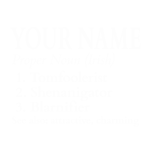 personalized Irish Definition design