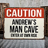 Caution Man Cave NA Tin Sign 16 x 12.5 ALT1 Thumbnail