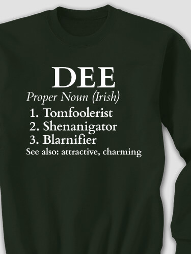 Irish Definition Forest Green Adult Sweatshirt