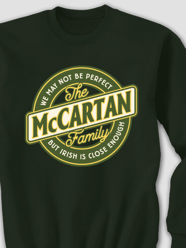 Perfectly Irish Forest Green Adult Sweatshirt