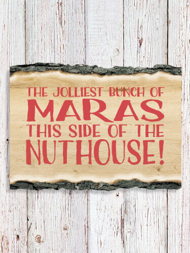 Jolliest Bunch NA Faux Sliced Log Plaque