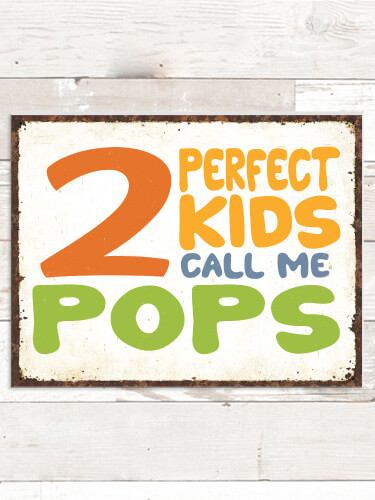 Perfect Kids NA Tin Sign 16 x 12.5